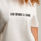 Loud Without A Sound - White